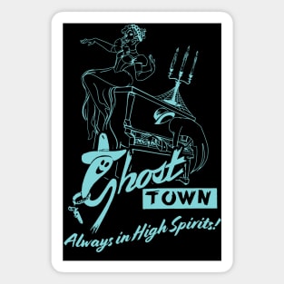 Ghost Town - Always in High Spirits Magnet